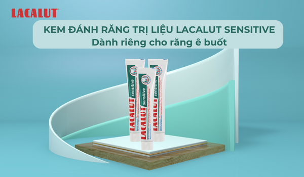 kem đánh răng Lacalut Sensitive dành riêng cho răng nhạy cảm